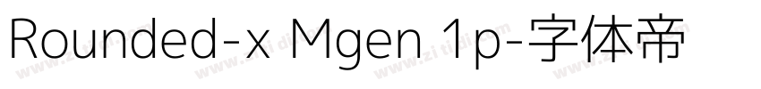 Rounded-x Mgen 1p字体转换